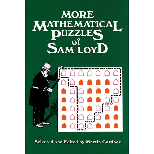 More Mathematical Puzzles of Sam Loyd - Paperback