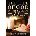 The Life of God in the Soul of Man - Paperback