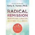 Radical Remission - Paperback