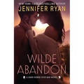 Wilde Abandon: A Dark Horse Dive Bar Novel: A Dark Horse Dive Bar Novel - Paperback