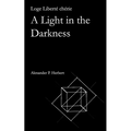 Loge Liberté chérie: A Light in the Darkness - Paperback