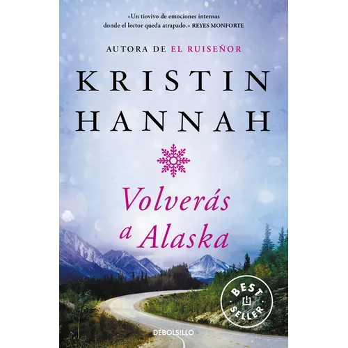 Volverás a Alaska / The Great Alone - Paperback