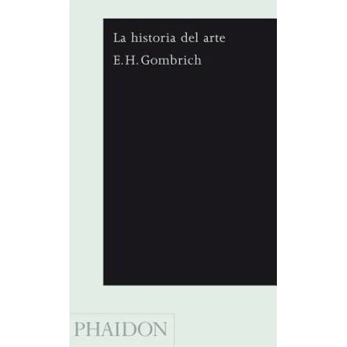 La Historia del Arte 16 Edición (Story of Art 16th Edition - Pocket) (Spanish Edition) - Paperback