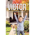 Victor: A Story Of Redemption - Paperback