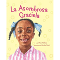 La Asombrosa Graciela - Hardcover