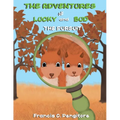 The Adventures of Lucky and Bud: The Pursuit - Paperback