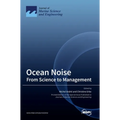 Ocean Noise: From Science to Management - Hardcover