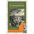 The Life of the Blessed Emperor Constantine: From AD 306 to AD 337 - Paperback