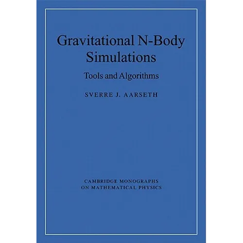 Gravitational N-Body Simulations - Paperback