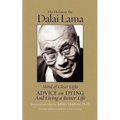Mind of Clear Light: Advice on Living Well and Dying Consciously - Paperback