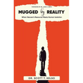 Mugged By Reality - Paperback