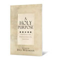 A Holy Purpose: Five Strategies for Making Christlike Disciples - Paperback