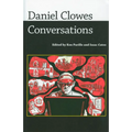 Daniel Clowes: Conversations - Hardcover