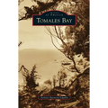 Tomales Bay - Hardcover
