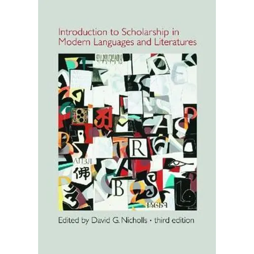 Introduction to Scholarship in Modern Languages and Literatures - Paperback
