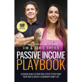 Passive Income Playbook: Leverage Build-To-Rent Real Estate to Buy Back Your Time & Create a Legendary Family Life - Paperback