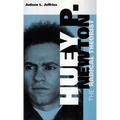 Huey P. Newton: The Radical Theorist - Paperback