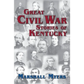 Great Civil War Stories of Kentucky - Paperback
