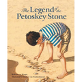 The Legend of the Petoskey Stone - Hardcover