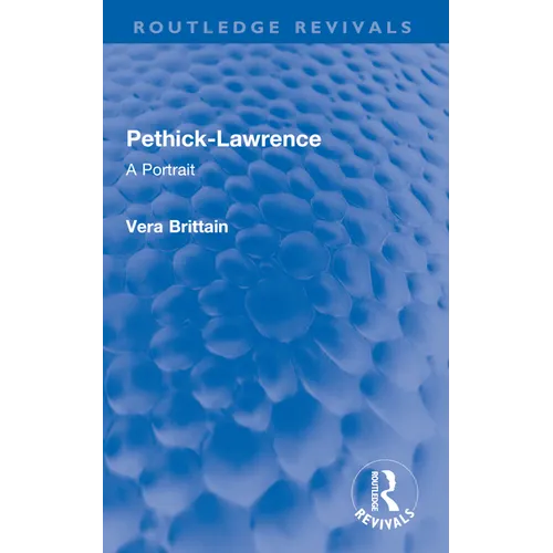 Pethick-Lawrence: A Portrait - Paperback
