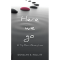 Here we go: A Trip Down Memory Lane - Paperback