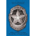Guilty Until Proven Innocent: When A Woman Cries Rape The Life Story of Ronald Eubanks - Paperback