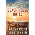 Breakfast at The Beach House Hotel - Paperback