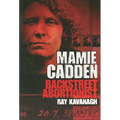 Mamie Cadden: Backstreet Abortionist - Paperback