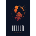 Helium: Alternate Cover Limited Edition - Paperback
