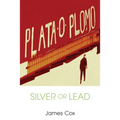 Silver or Lead - Paperback