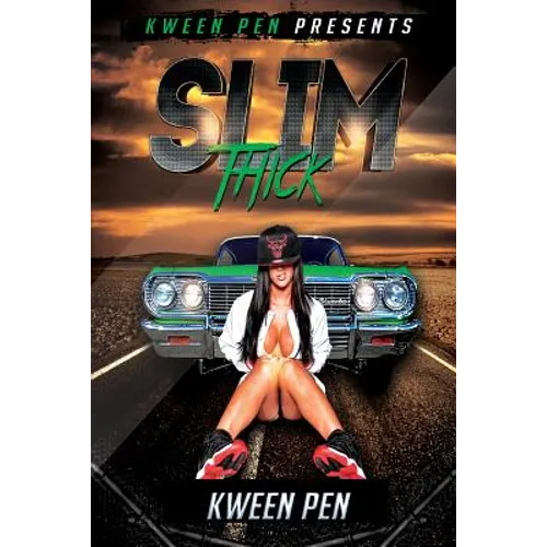 Slim Thick - Paperback