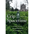 Crip Spacetime: Access, Failure, and Accountability in Academic Life - Paperback
