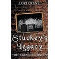 Stuckey's Legacy: The Legend Continues - Paperback
