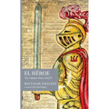 El Héroe: The Valiant Hero (1637) - Paperback