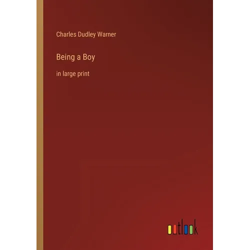 Being a Boy: in large print - Paperback