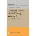 Collected Works of Paul Valery, Volume 8: Leonardo, Poe, Mallarme - Paperback