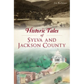 Historic Tales of Sylva and Jackson County - Paperback