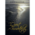 A Quest for Immortality - Hardcover