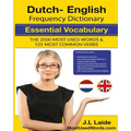 Dutch English Frequency Dictionary - Essential Vocabulary: 2500 Most Used Words & 531 Most Common Verbs - Paperback