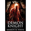 Demon Knight: Scary Supernatural Horror with Demons - Paperback