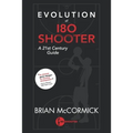 Evolution of 180 Shooter: A 21st Century Guide - Paperback