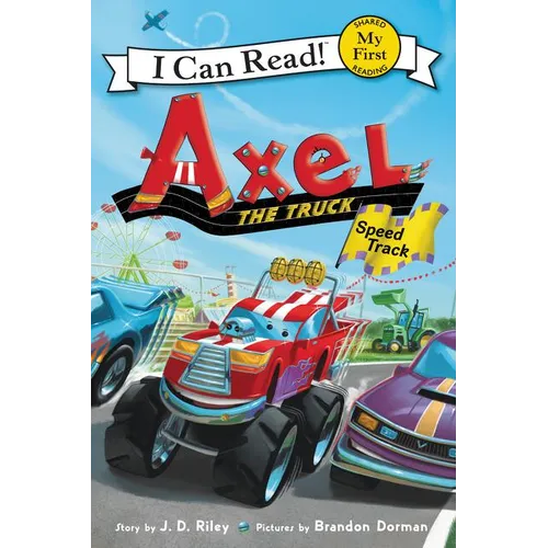 Axel the Truck: Speed Track - Paperback