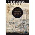 Intersecting Diasporas: Italian Americans and Allyship in US Fiction - Paperback