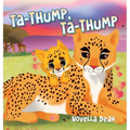Ta-Thump, Ta-Thump - Hardcover