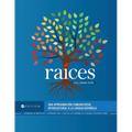 Raíces: Una aproximación comunicativa intercultural a la lengua española, Volumen dos - Paperback