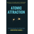 Atomic Attraction: The Psychology of Attraction - Hardcover