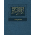 Homiliario Ó Coleccion De Homilías, Ó Sermones De Los Mas Excelentes Santos Padres Y Doctores De La Iglesia [...]. Traducidas Al Castellano Por Juan D - Paperback