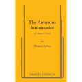 The Amorous Ambassador - Paperback