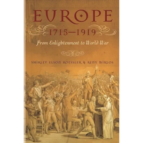 Europe 1715-1919: From Enlightenment to World War - Paperback