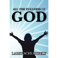 All The Fullness of God - Paperback